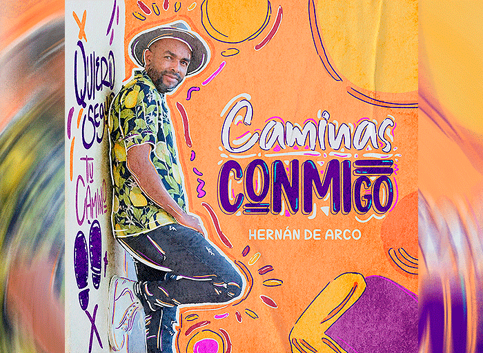 El cantautor colombiano Hernán de Arco lanza su tercer sencillo de este 2022, "Caminas conmigo".